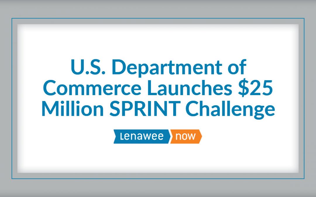 U.S. Department of Commerce Launches $25 Million SPRINT Challenge