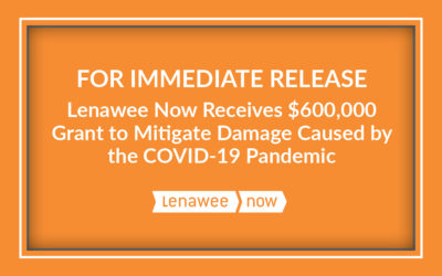 Lenawee Now Receives Grant to Mitigate Damage Caused by the Pandemic