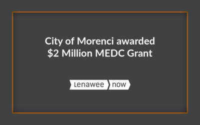 City of Morenci awarded $2 Million MEDC Grant