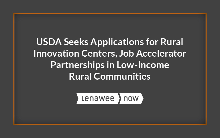 USDA Seeks Funding for Rural Innovation Centers