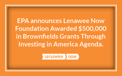 EPA announces Lenawee Now Foundation awarded $500,000