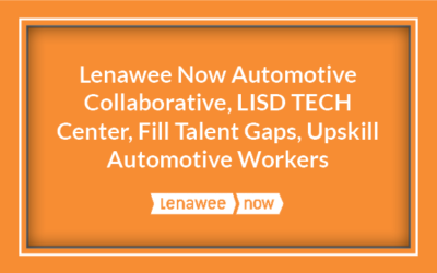 Lenawee Organizations Fill Automotive Worker Talent Gaps